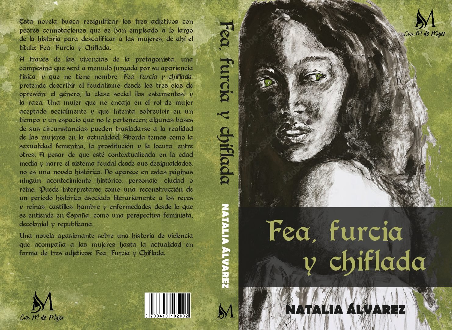 Fea, furcia y chiflada. Primera novela de Natalia Alvarez