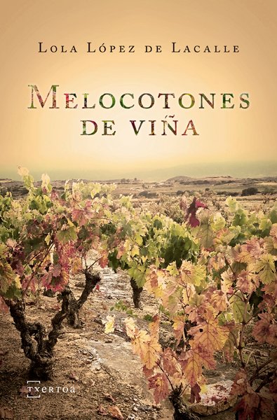 Melocotones de viña ← Lola López de Lacalle