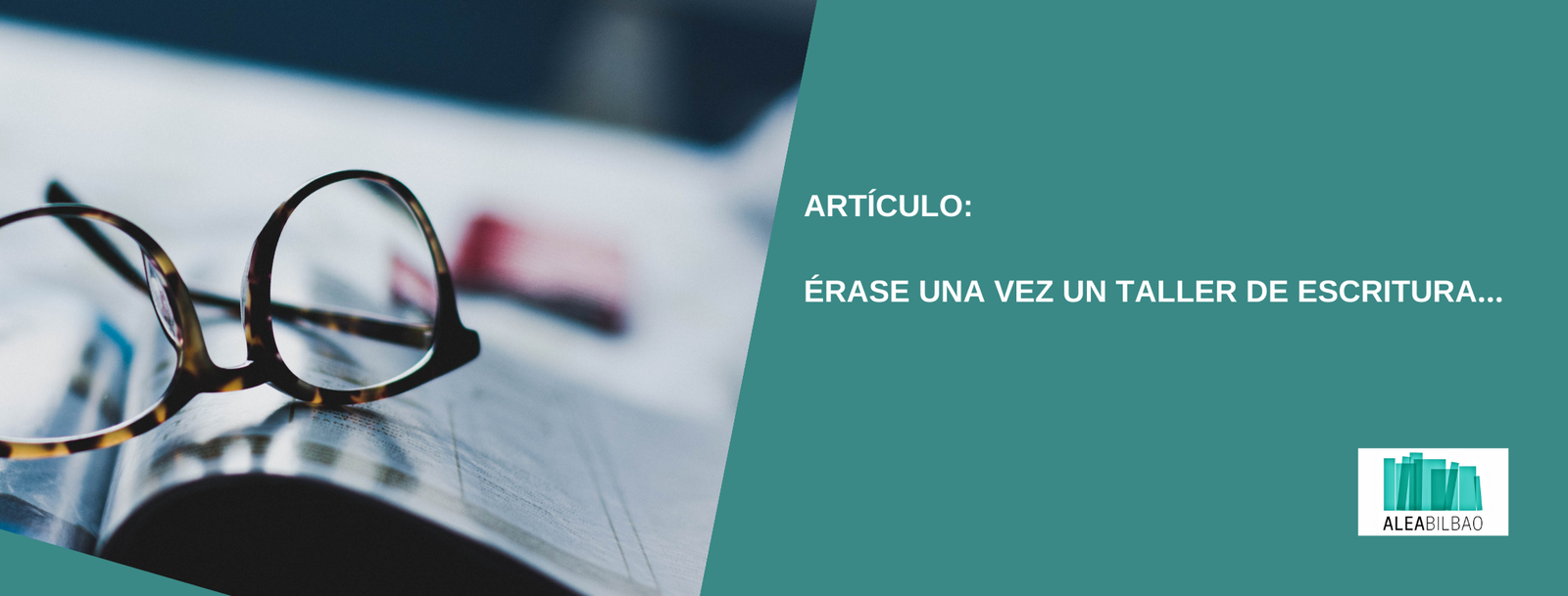 Érase una vez un taller de escritura…