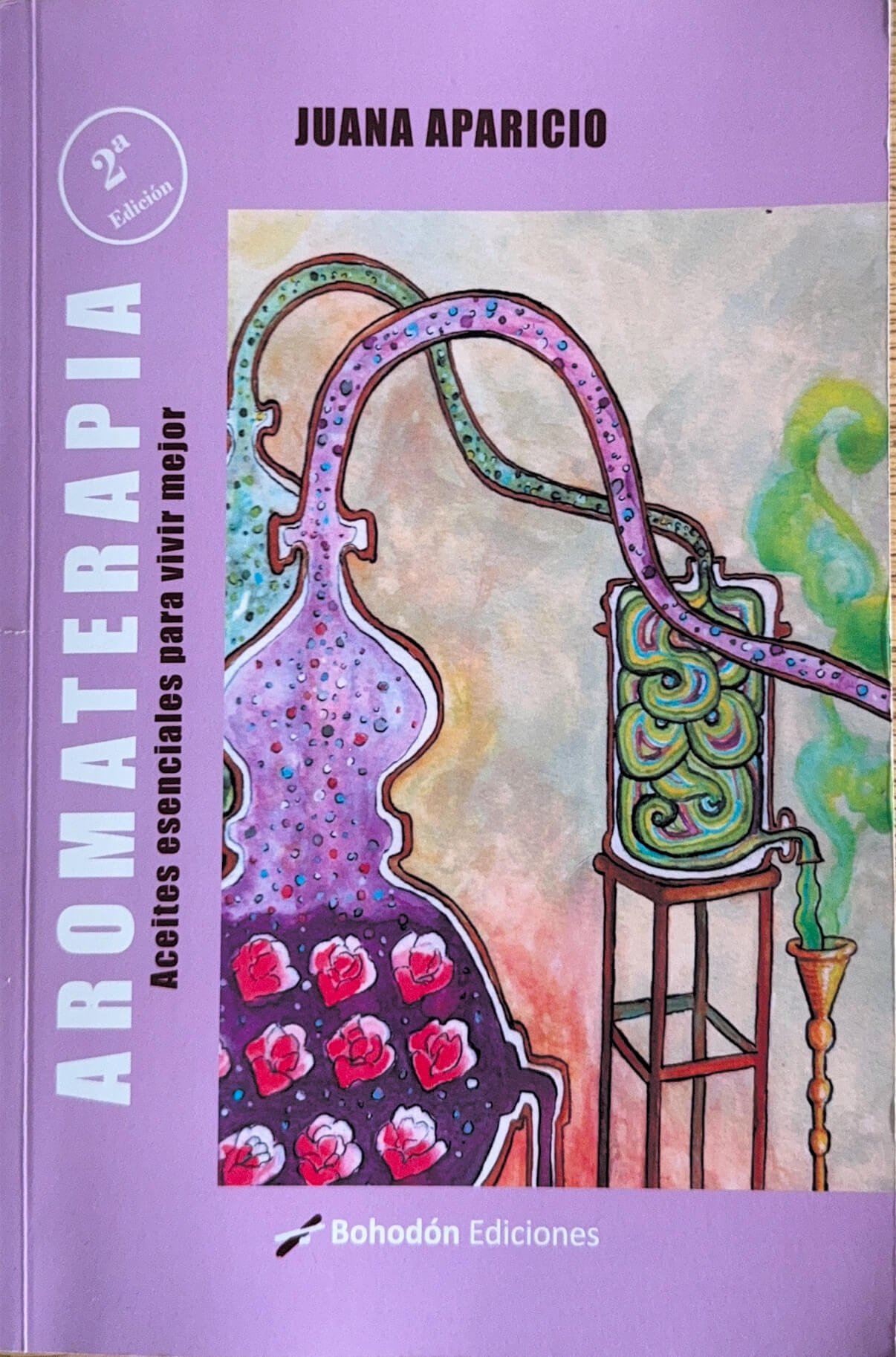 Aromaterapia: aceites esenciales para vivir mejor ← Juana Aparicio Rivero